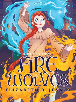 cover image of Fire and Wolves